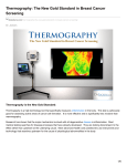 Thermography: The New Gold Standard in Breast Cancer Screening