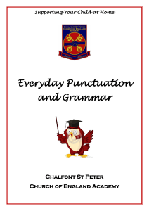 Everyday Punctuation and Grammar - Chalfont St Peter Church of