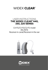 USER INSTRUCTIONS THE WIDEX CLEAR™440, 330, 220 SERIES