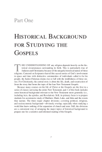 Part One : Historical Background for Studying the Gospels