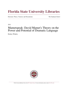 Mametspeak: David Mamet`s Theory On The Power And