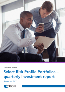 Select Risk Profile Portfolios – quarterly investment report