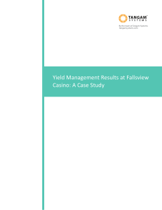 Yield Management Results at Fallsview Casino