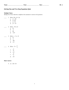 ExamView - Solving One and Two Step Equations Quiz.tst