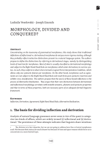 MORPHOLOGY, DIVIDED AND CONQUERED?