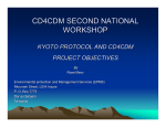 Workshop objectives and expectations UNFCCC and Kyoto Protocol
