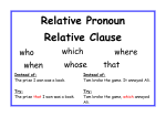 Relative Pronoun Relative Clause