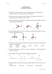Problem Set III The Shape of Molecules 1) Draw the Lewis structure