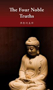 The Four Noble Truths: The Essence of Buddhism