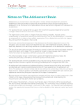 Notes on the Adolescent Brain