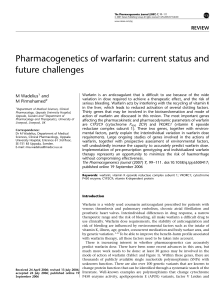 Pharmacogenetics of warfarin: current status and future