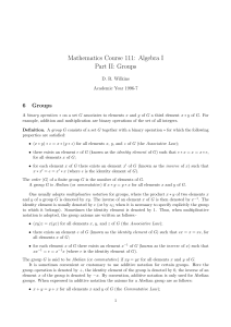 Mathematics Course 111: Algebra I Part II: Groups