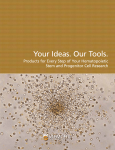Your Ideas. Our Tools. - STEMCELL Technologies