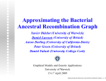 Approximating the Bacterial Ancestral Recombination Graph