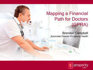 Mapping a Financial Path for Doctors (GPRA)