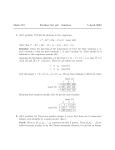 Math 319 Problem Set #6 – Solution 5 April 2002