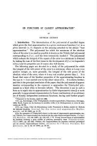 ON FUNCTIONS OF CLOSEST APPROXIMATION*