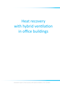 Heat recovery with hybrid ventilation in office