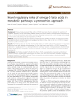 Novel regulatory roles of omega-3 fatty acids in metabolic pathways