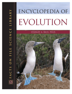 ENCYCLOPEDIA OF Evolution