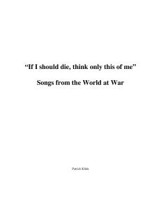 “If I should die, think only this of me” Songs from the World at War