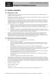 TOPIC 5 Energy for biological processes 5.1 Cellular respiration