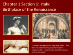 Chapter 1 Section 1: Italy: Birthplace of the Renaissance