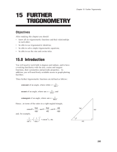 15 FURTHER TRIGONOMETRY