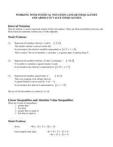 Working with Interval Notation, Linear Inequalities and Absolute