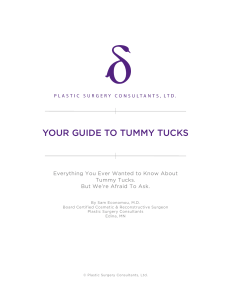your guide to tummy tucks - Plastic Surgery Consultants