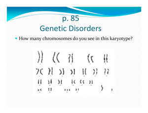 p. 85 Genetic Disorders