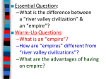 Essential Question: –What is the difference between a “river valley
