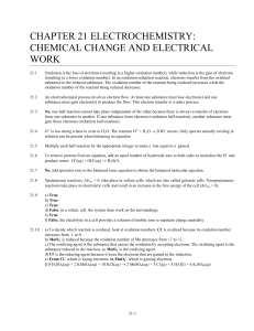 CHAPTER 21 ELECTROCHEMISTRY: CHEMICAL CHANGE AND