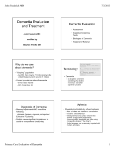 Dementia Evaluation and Treatment