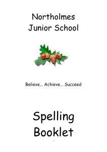 Spelling Booklet - Northolmes Junior School