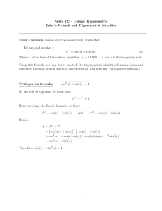 Math 123 - College Trigonometry Euler`s Formula and Trigonometric