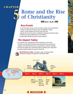 Chapter 5: Rome and the Rise of Christianity, 600 B.C.