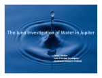 The Juno Investigation of Water in Jupiter