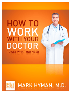How to Work With Your Doctor To Get What You
