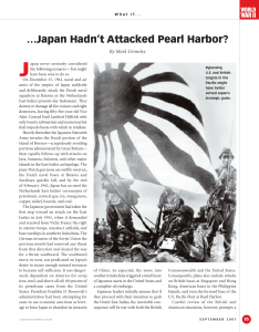 Japan Hadn`t Attacked Pearl Harbor?
