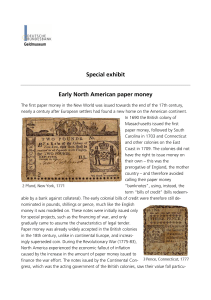 Special exhibit - Early Noth American paper money