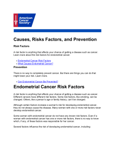 Causes, Risks Factors, and Prevention Endometrial Cancer Risk