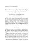 Community structure, social organization and ecological