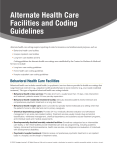 Alternate Health Care Facilities and Coding Guidelines