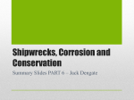 Shipwrecks, Corrosion and Conservation