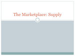 The Marketplace: Supply