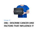 Obj: Describe Cancer and Factors that Influence it - Deltona-HSA