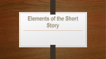 Elements of the Short Story - Ashley Warawa