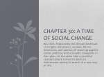 Chapter 30: A time of Social Change