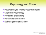 The Psychology of Crime